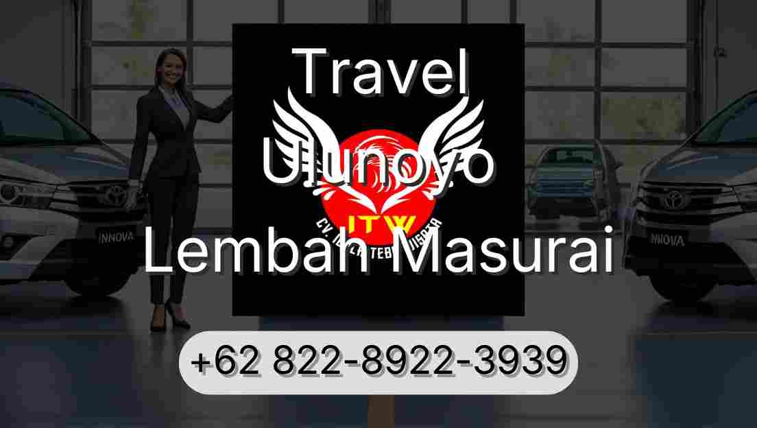 Travel Ulunoyo Lembah Masurai