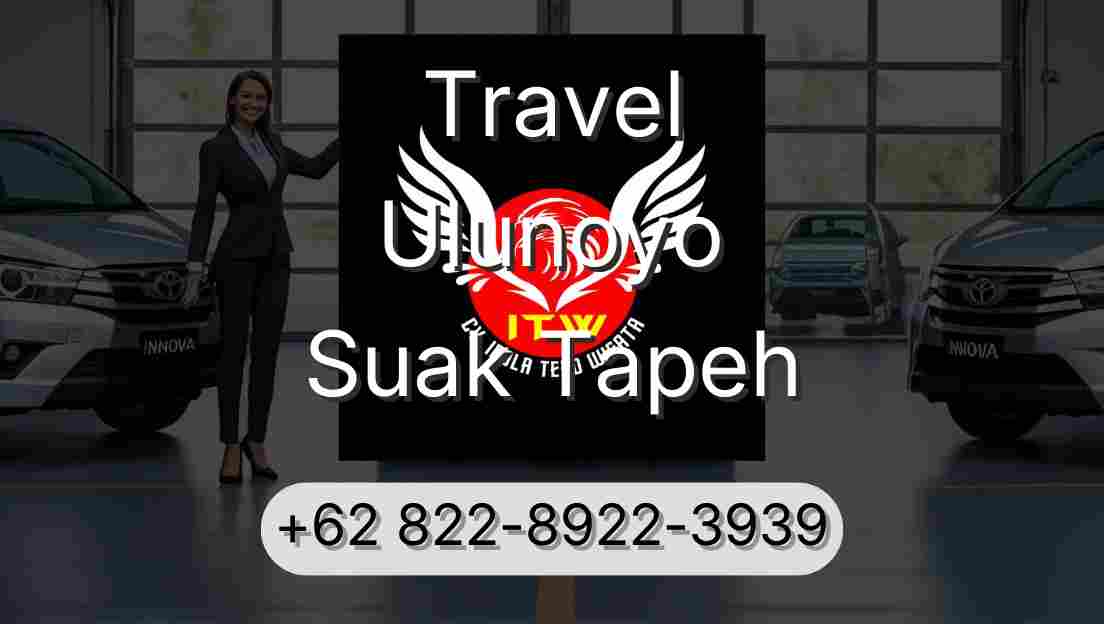 Travel Ulunoyo Suak Tapeh