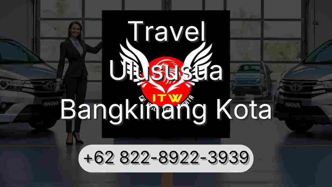 Travel Ulususua Bangkinang Kota
