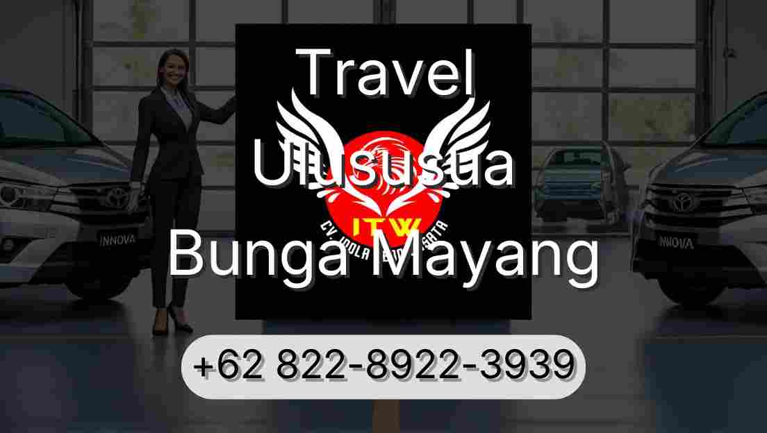 Travel Ulususua Bunga Mayang