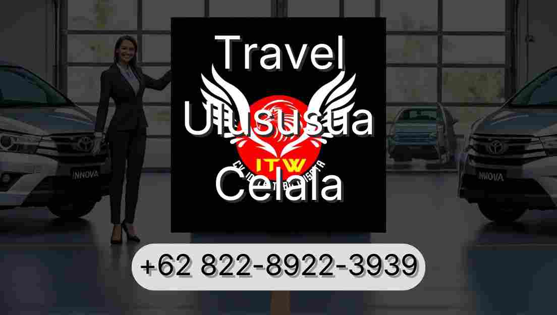 Travel Ulususua Celala