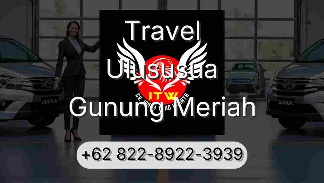 Travel Ulususua Gunung Meriah