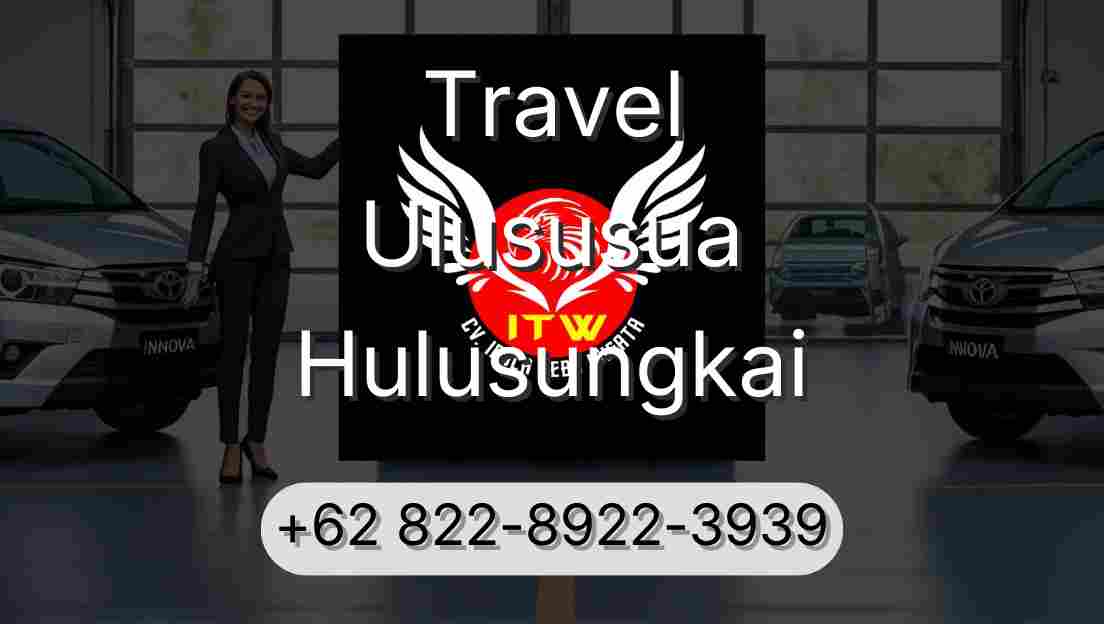 Travel Ulususua Hulusungkai