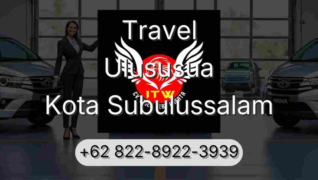 Travel Ulususua Kota Subulussalam