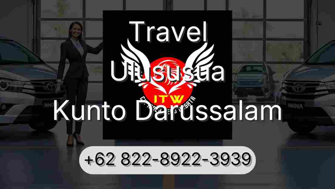 Travel Ulususua Kunto Darussalam