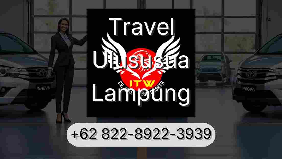 Travel Ulususua Lampung