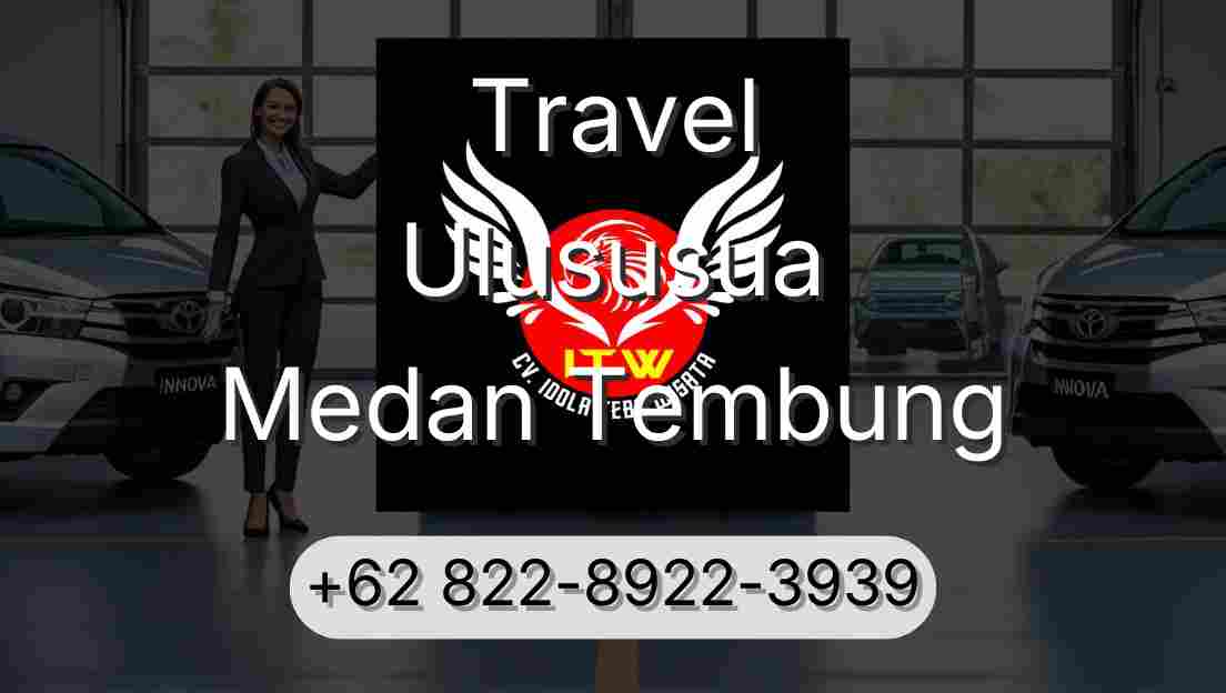Travel Ulususua Medan Tembung