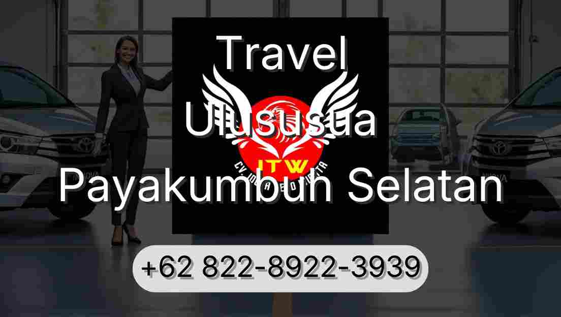 Travel Ulususua Payakumbuh Selatan