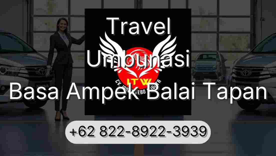 Travel Umbunasi Basa Ampek Balai Tapan