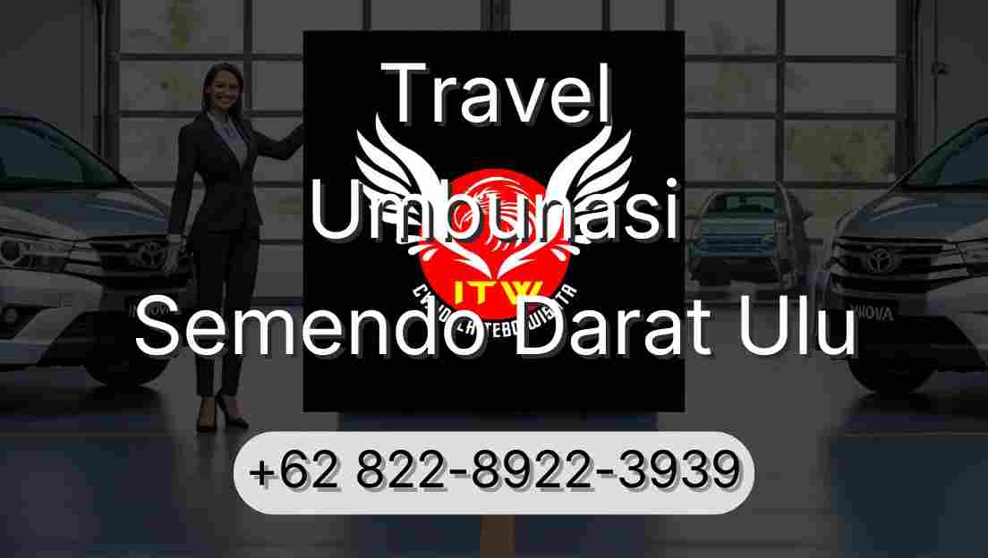 Travel Umbunasi Semendo Darat Ulu