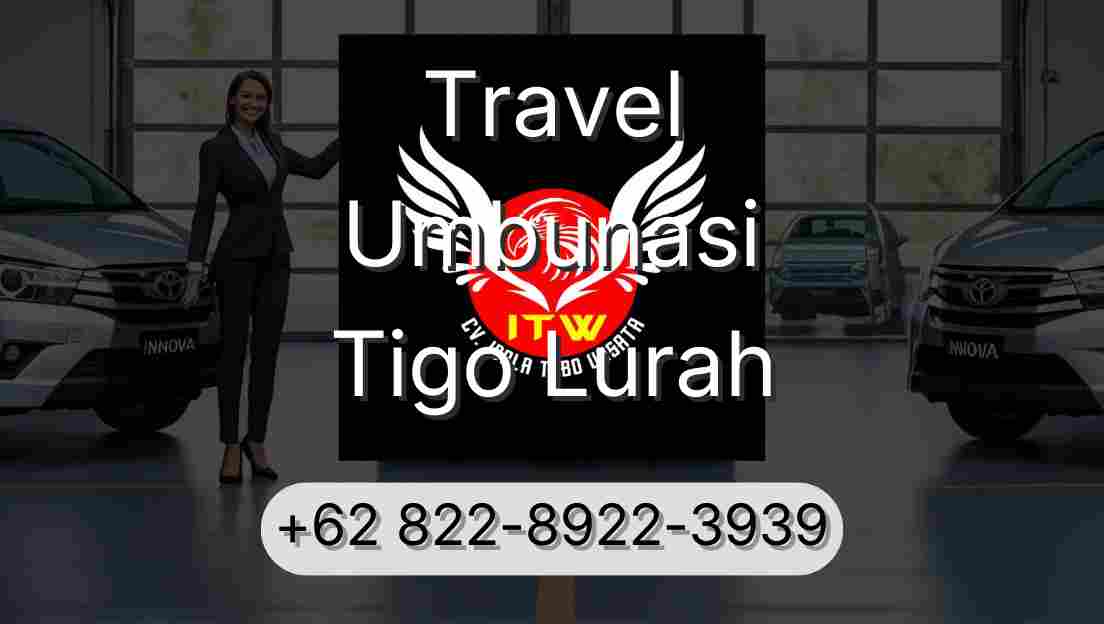 Travel Umbunasi Tigo Lurah