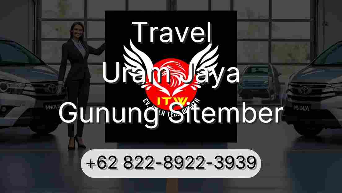 Travel Uram Jaya Gunung Sitember