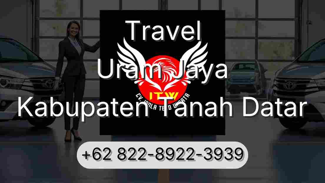 Travel Uram Jaya Kabupaten Tanah Datar