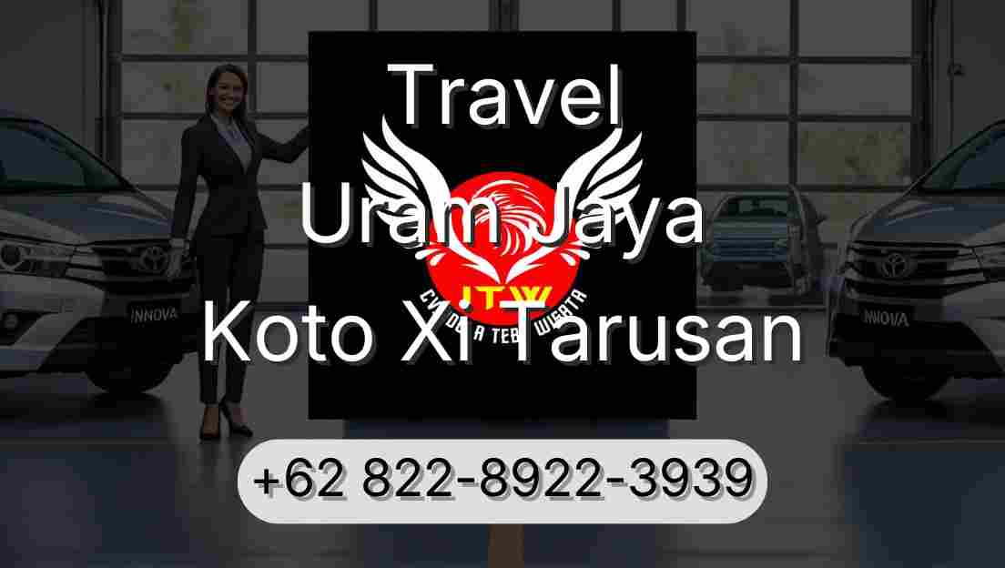 Travel Uram Jaya Koto Xi Tarusan