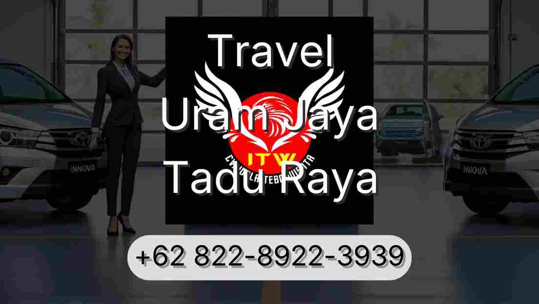 Travel Uram Jaya Tadu Raya