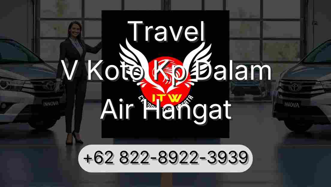 Travel V Koto Kp Dalam Air Hangat