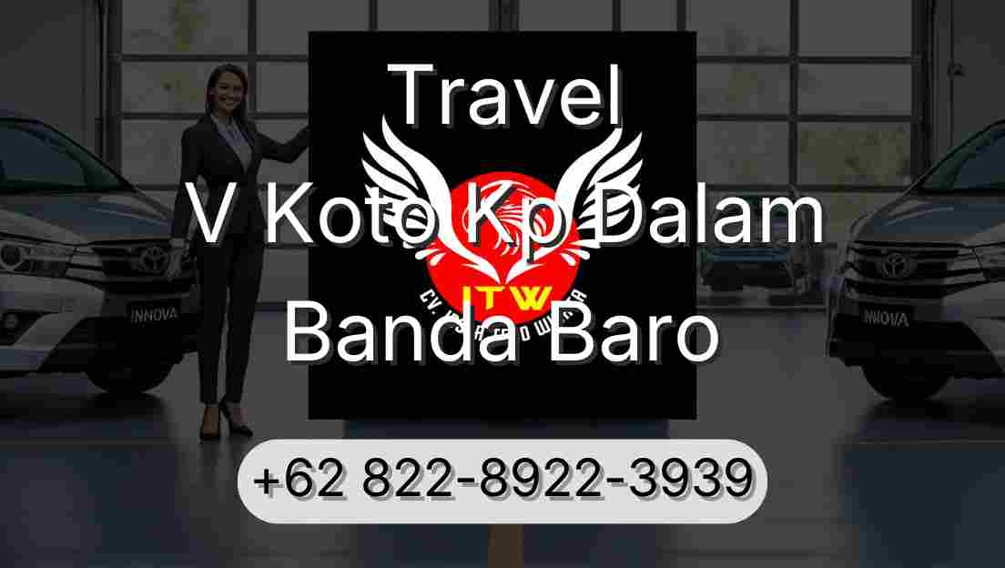 Travel V Koto Kp Dalam Banda Baro