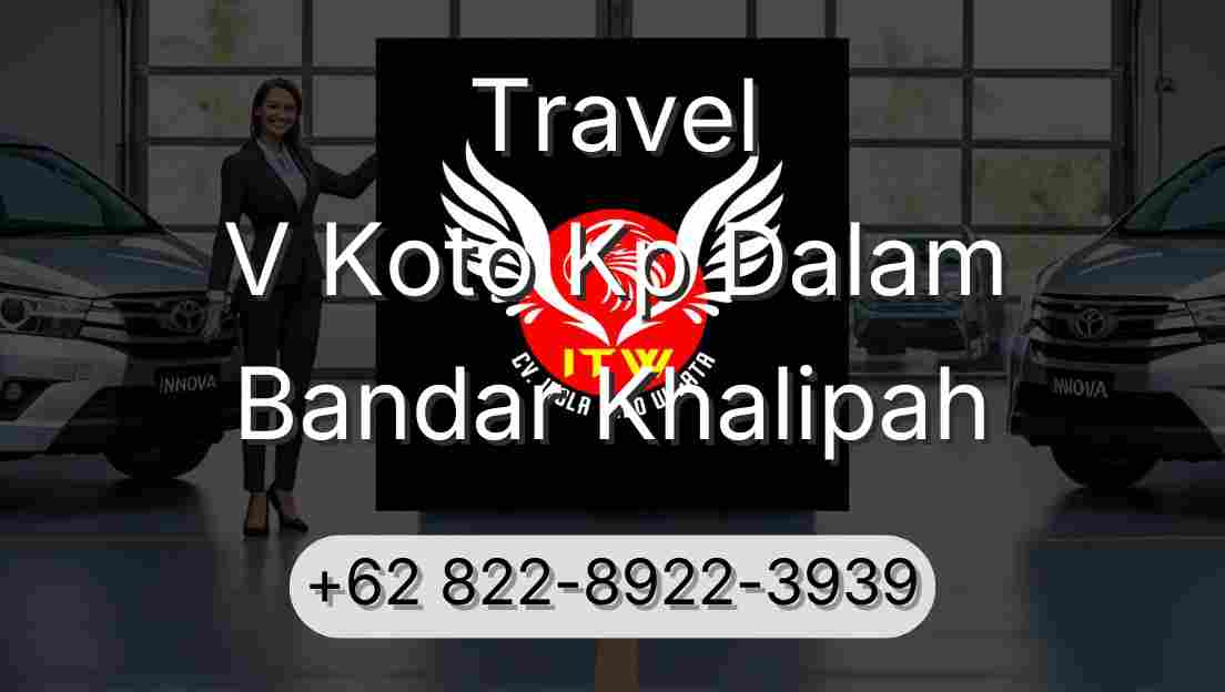 Travel V Koto Kp Dalam Bandar Khalipah