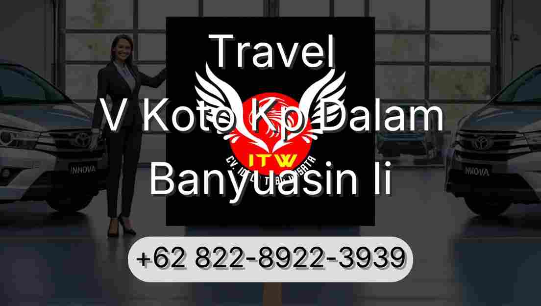 Travel V Koto Kp Dalam Banyuasin Ii