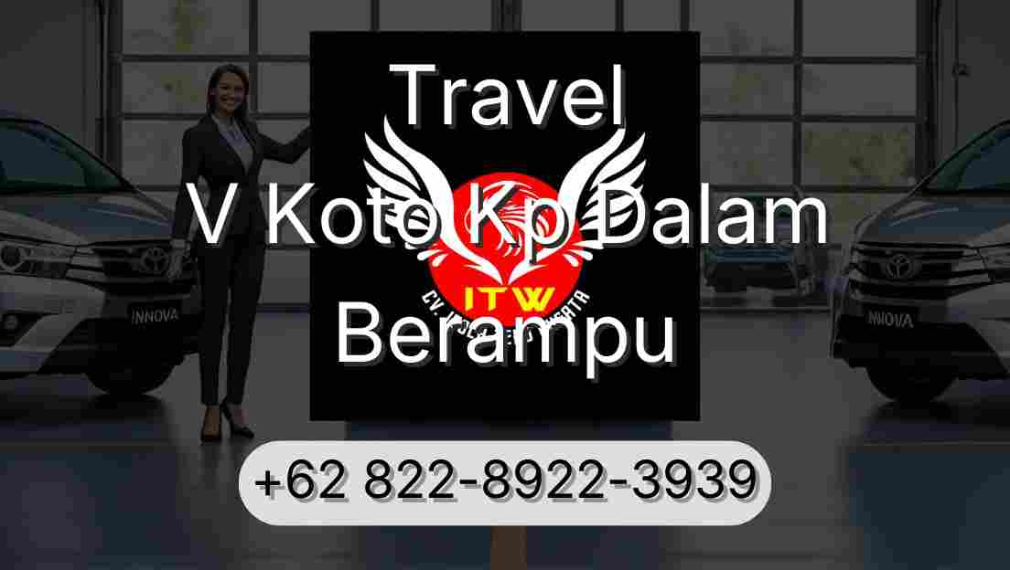 Travel V Koto Kp Dalam Berampu