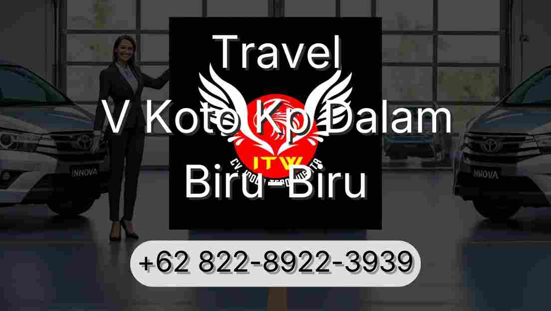Travel V Koto Kp Dalam Biru-Biru
