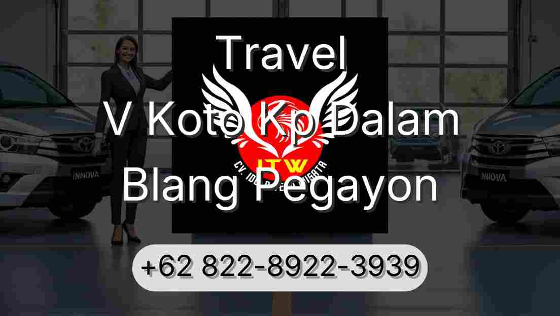 Travel V Koto Kp Dalam Blang Pegayon