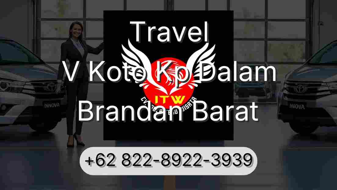 Travel V Koto Kp Dalam Brandan Barat