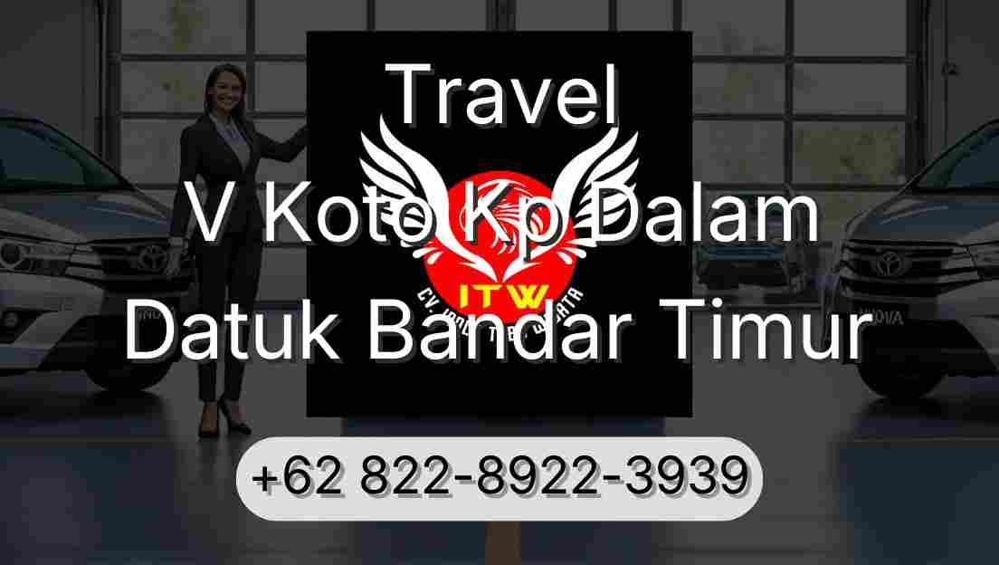 Travel V Koto Kp Dalam Datuk Bandar Timur