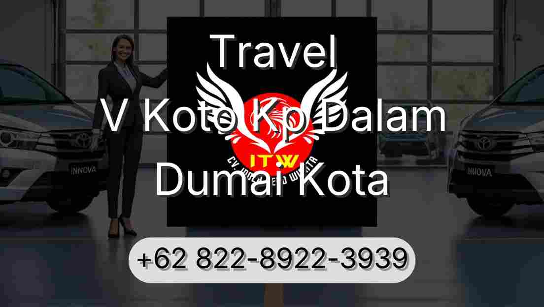Travel V Koto Kp Dalam Dumai Kota