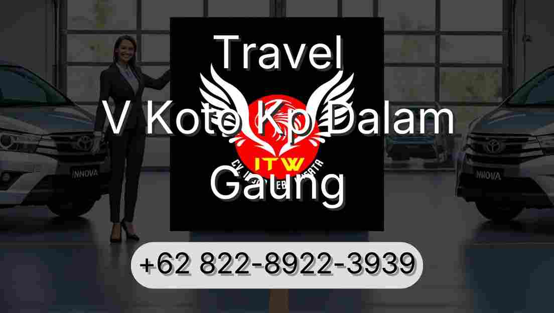 Travel V Koto Kp Dalam Gaung