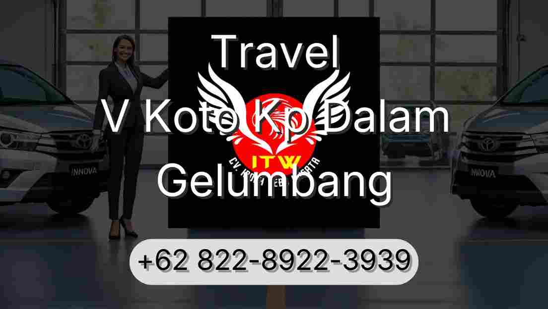 Travel V Koto Kp Dalam Gelumbang