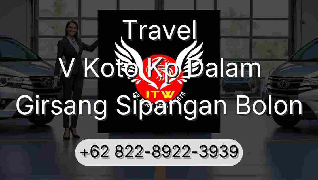 Travel V Koto Kp Dalam Girsang Sipangan Bolon