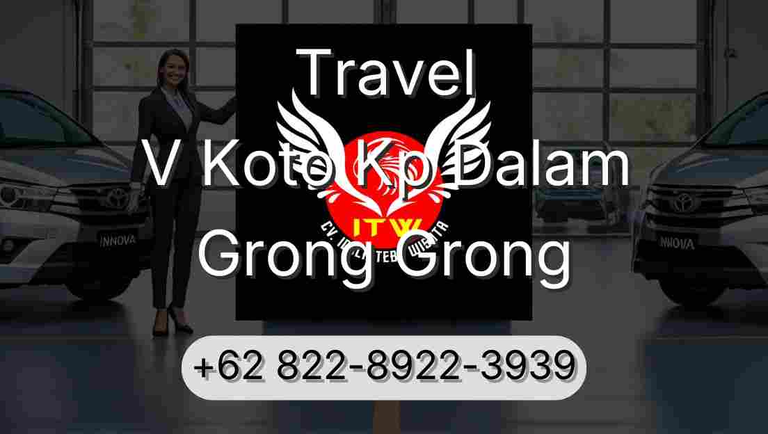 Travel V Koto Kp Dalam Grong Grong