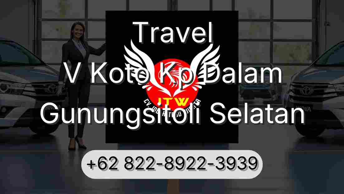 Travel V Koto Kp Dalam Gunungsitoli Selatan