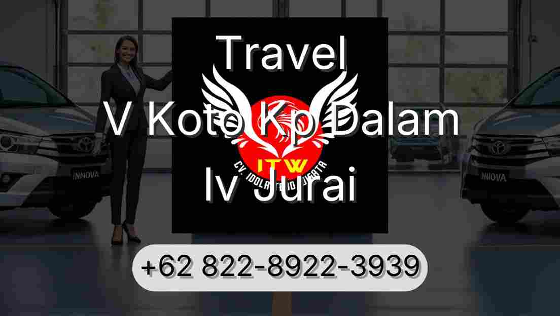 Travel V Koto Kp Dalam Iv Jurai