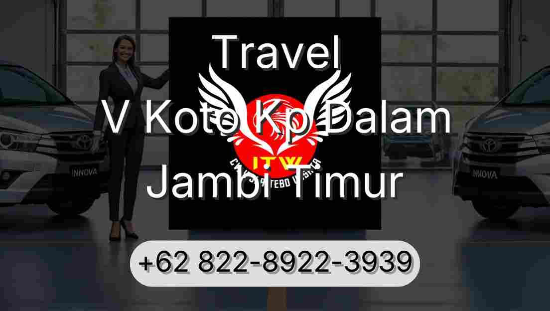 Travel V Koto Kp Dalam Jambi Timur