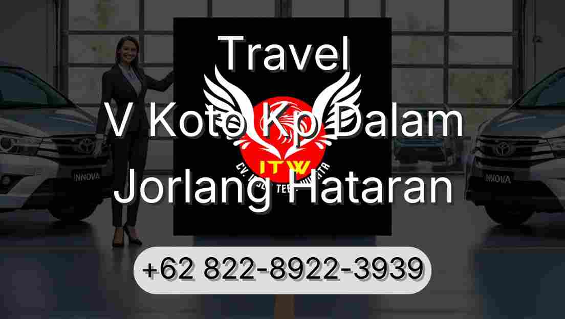 Travel V Koto Kp Dalam Jorlang Hataran