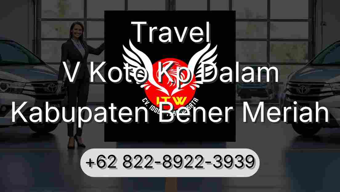 Travel V Koto Kp Dalam Kabupaten Bener Meriah