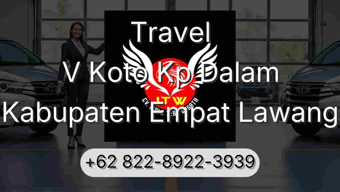 Travel V Koto Kp Dalam Kabupaten Empat Lawang