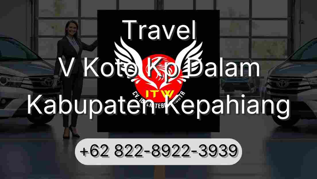 Travel V Koto Kp Dalam Kabupaten Kepahiang