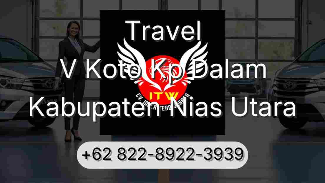 Travel V Koto Kp Dalam Kabupaten Nias Utara