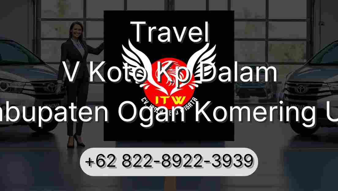 Travel V Koto Kp Dalam Kabupaten Ogan Komering Ulu