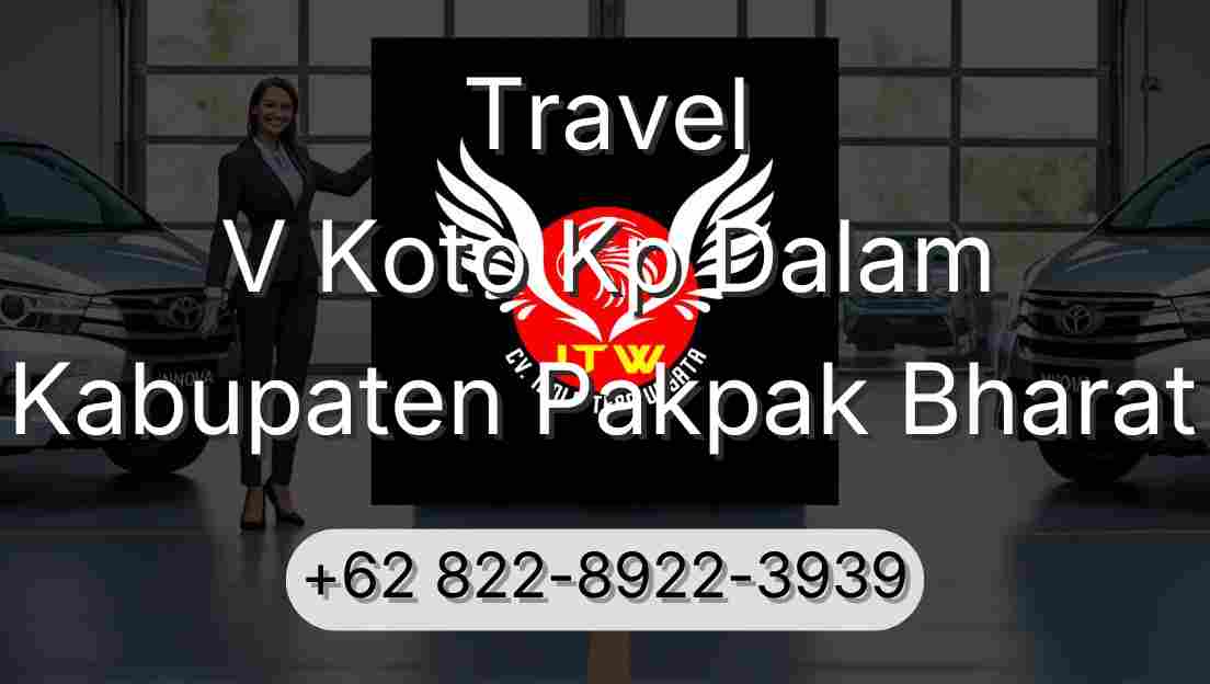 Travel V Koto Kp Dalam Kabupaten Pakpak Bharat