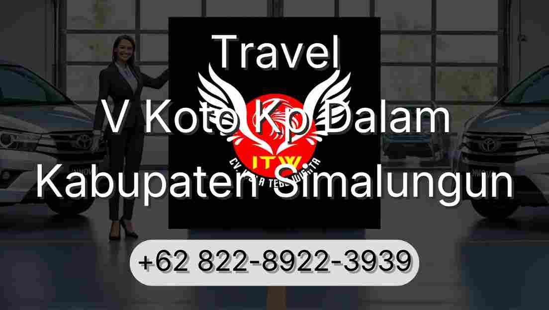 Travel V Koto Kp Dalam Kabupaten Simalungun