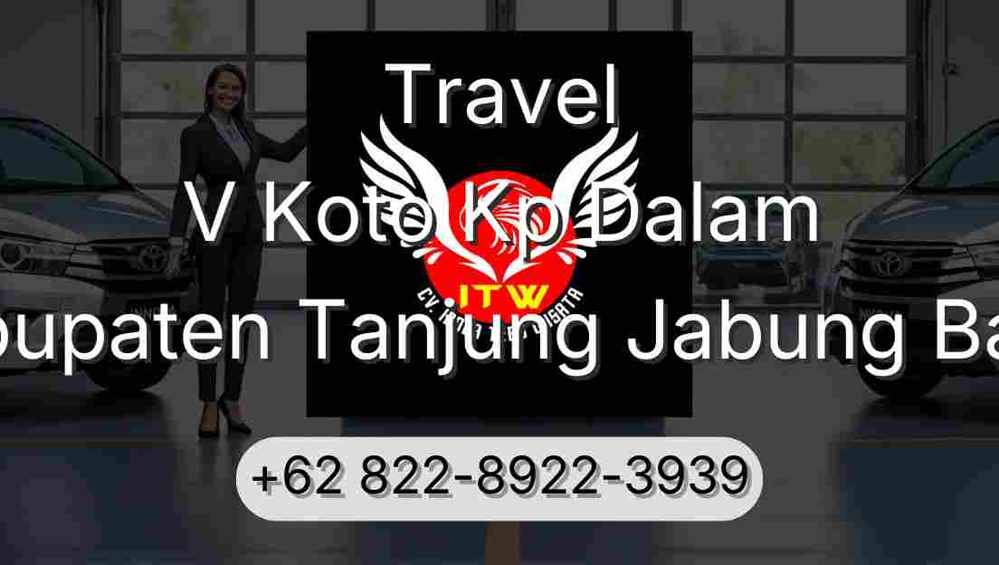 Travel V Koto Kp Dalam Kabupaten Tanjung Jabung Barat