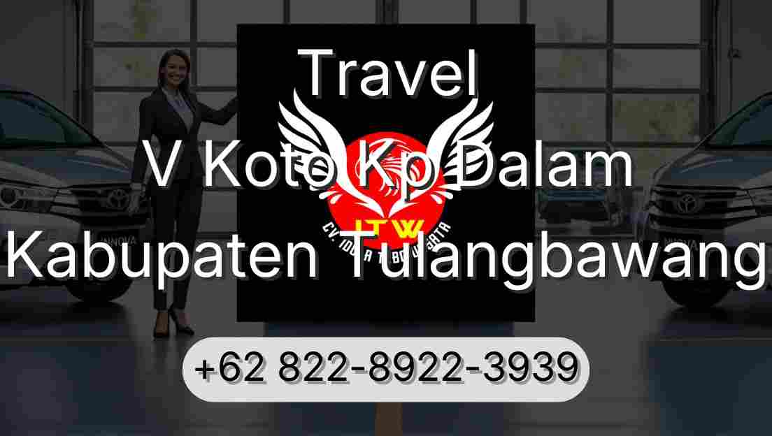 Travel V Koto Kp Dalam Kabupaten Tulangbawang