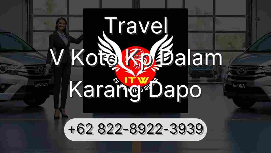 Travel V Koto Kp Dalam Karang Dapo