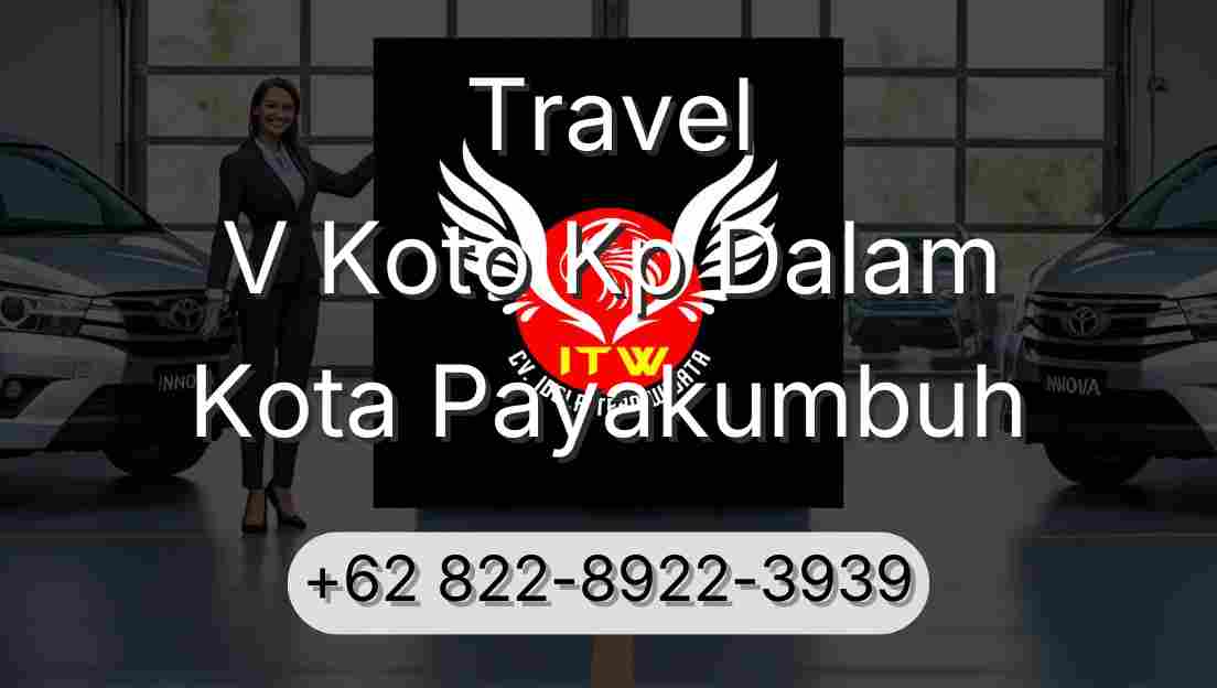 Travel V Koto Kp Dalam Kota Payakumbuh