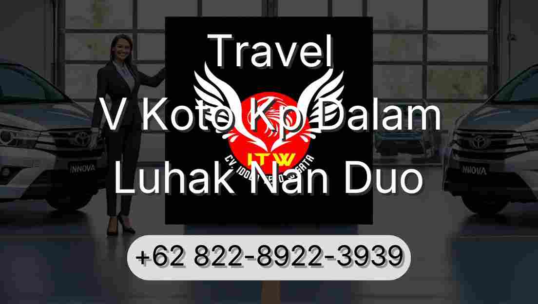 Travel V Koto Kp Dalam Luhak Nan Duo