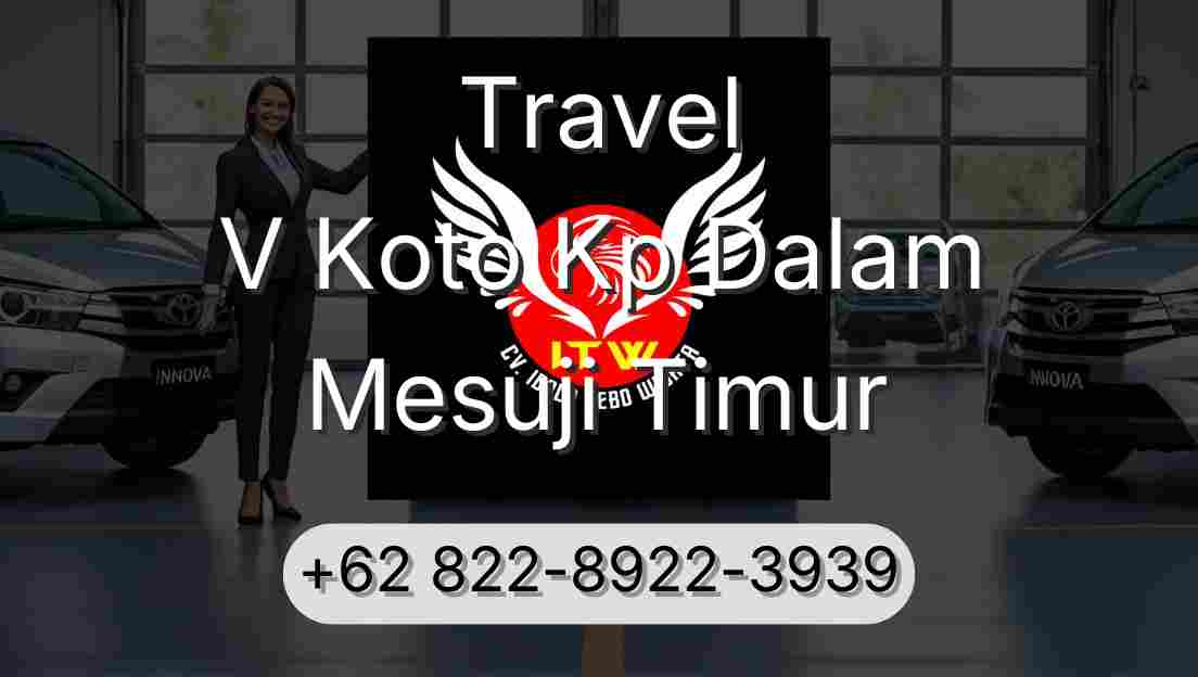 Travel V Koto Kp Dalam Mesuji Timur